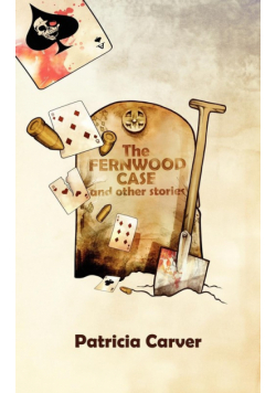 The Fernwood Case and Other Stories