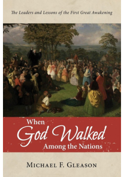 When God Walked Among the Nations