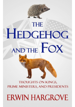 The Hedgehog and the Fox