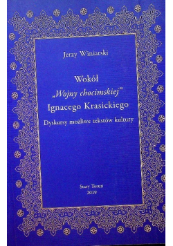 Wokół wojny chocimskiej Ignacego Krasickiego