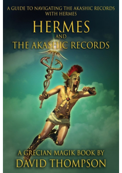 Hermes and The Akashic Records