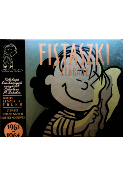 Fistaszki zebrane 1963 -  1964