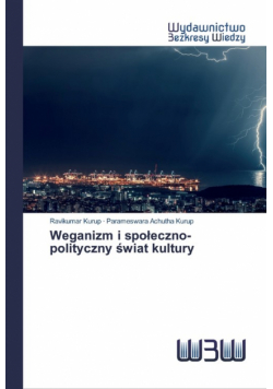 Weganizm i społeczno-polityczny świat kultury