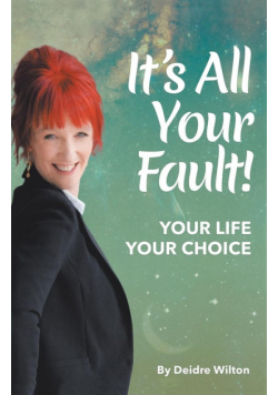 It's All Your Fault