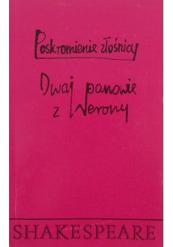 Poskromienie złośnicy Dwaj panowie z Werony
