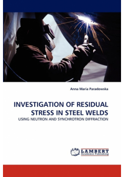 Investigation of Residual Stress in Steel Welds
