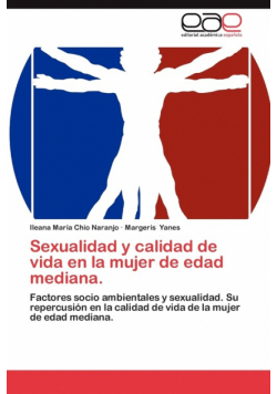 Sexualidad y Calidad de Vida En La Mujer de Edad Mediana.