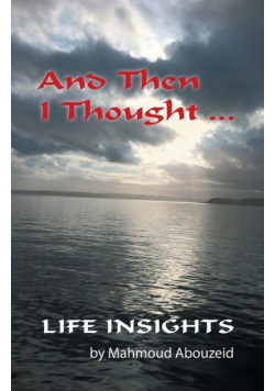 And Then I Thought ...