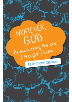 "Whatever, God"
