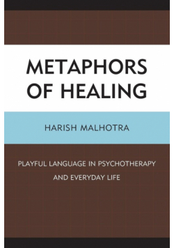 Metaphors of Healing