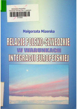 Relacje polsko szwedzkie w warunkach integracji europejskiej