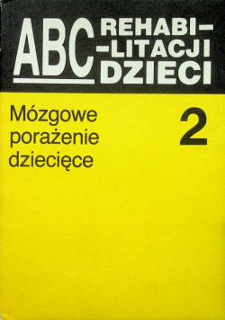 Mózgowe porażenie dziecięce 2