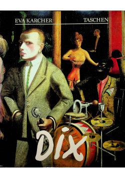 Otto Dix 1891 - 1969