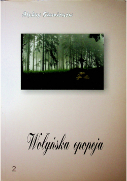 Wołyńska epopeja 2