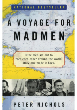 Voyage for Madmen, A