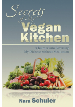 Secrets of My Vegan Kitchen