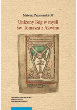 Uniżony Bóg w myśli św. Tomasza z Akwinu