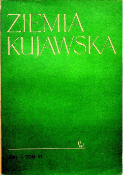 Ziemia kujawska Tom VI