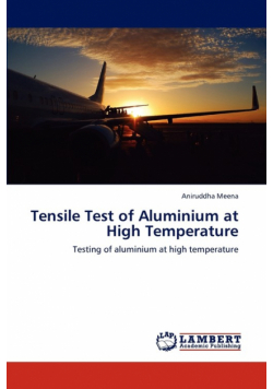Tensile Test of Aluminium at High Temperature