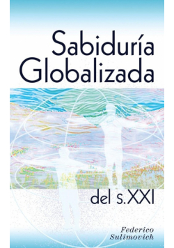 Sabiduría globalizada del siglo XXI