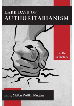 Dark Days of Authoritarianism