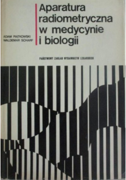 Aparatura radiometryczna w medycynie i biologii