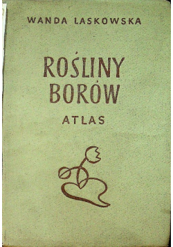 Rośliny Borów atlas
