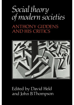 Social Theory of Modern Societies