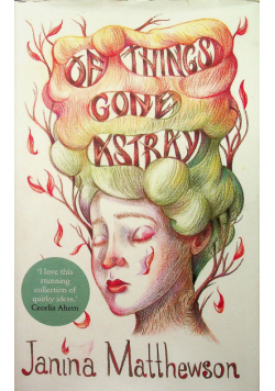 Of Things Gone Astray Autograf Autora