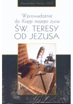 Wprowadzenie do Księgi mojego życia