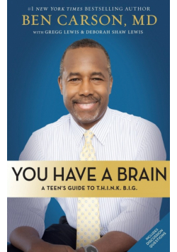 You Have a Brain