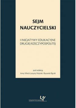 Sejm Nauczycielski i inicjatywy edukacyjne Drugiej Rzeczypospolitej