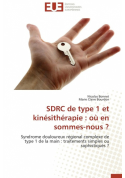 Sdrc de type 1 et kinésithérapie