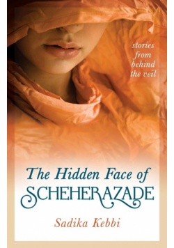 The Hidden Face of Scheherazade