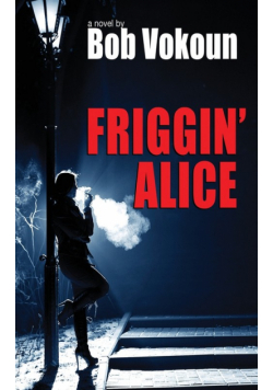 Friggin' Alice