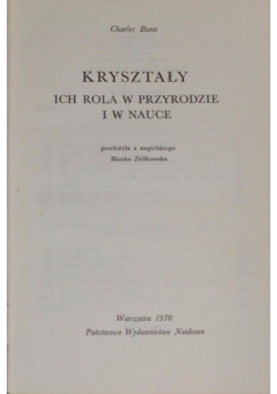 Kryształy ich rola w przyrodzie i w nauce
