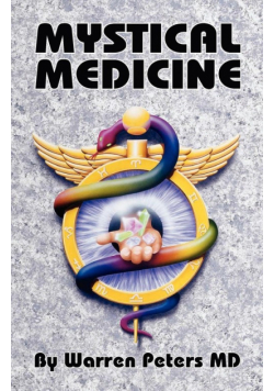 Mystical Medicine