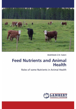 Feed Nutrients and Animal Health