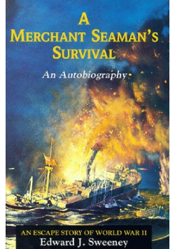 A Merchant Seamans Survival Autograf autora