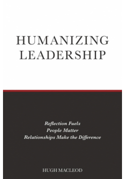 Humanizing Leadership