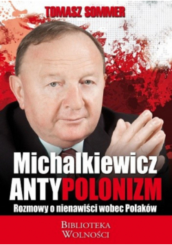 Michalkiewicz antypolonizm