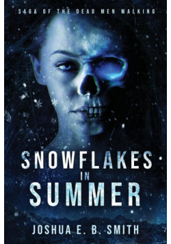 Snowflakes in Summer