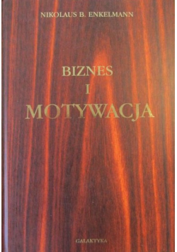Biznes i motywacja