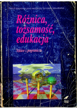 Różnica tożsamość edukacja