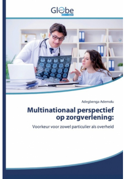 Multinationaal perspectief op zorgverlening