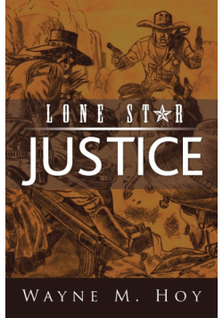 Lone Star Justice