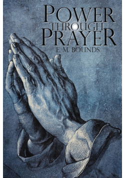Power Through Prayer