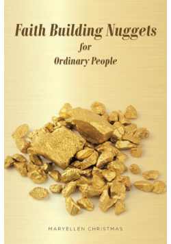 Faith Building Nuggets for Ordinary People