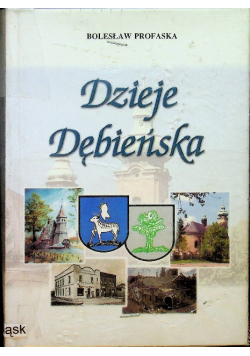 Dzieje Dębieńska