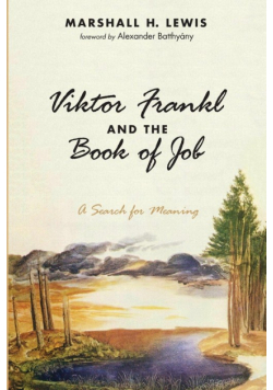 Viktor Frankl and the Book of Job